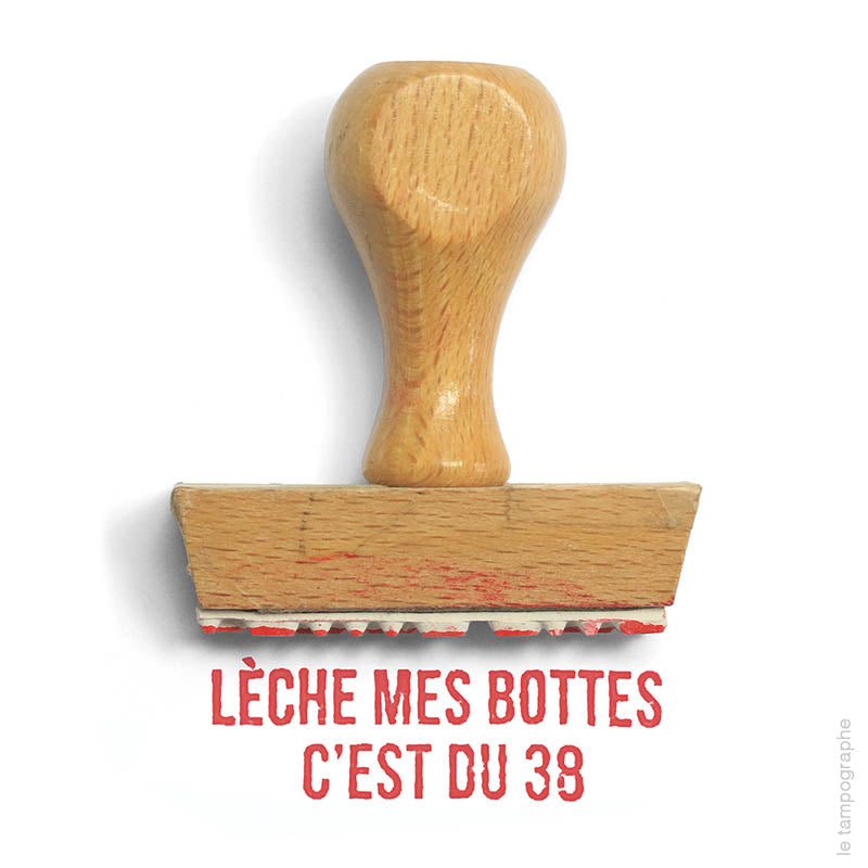 Lèche mes bottes c'est du 38